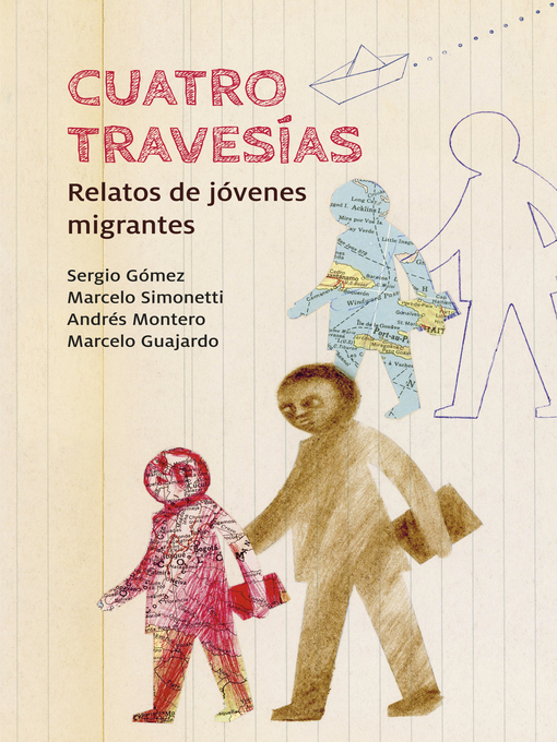 Title details for Cuatro travesías by Marcelo Guajardo - Available